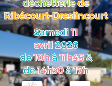 ♻️ Collecte en déchetterie de Ribécourt-Dreslincourt